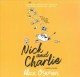 Go to record Nick and Charlie : a Solitaire novella