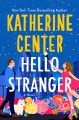 Go to record Hello stranger