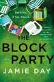 Go to record The block party : a novel