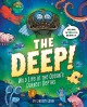 Go to record The deep! : wild life at the ocean's darkest depths