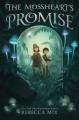 Go to record The Mossheart's promise