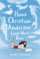 Go to record Hans Christian Andersen lives next door