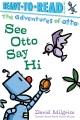Go to record See Otto say hi!