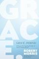 Go to record Grace, period : living in the amazing reality of Jesus' fi...