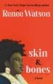 Go to record Skin & bones : a novel