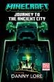 Go to record Minecraft. Journey to the ancient city