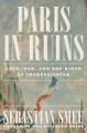 Go to record Paris in ruins : love, war, and the birth of Impressionism
