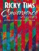 Go to record Ricky Tims' convergence quilts : mysterious, magical, easy...