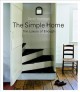Go to record The simple home : the luxury of enough